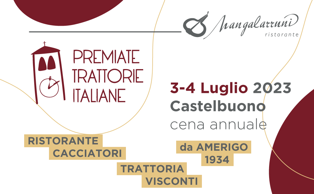 Cene Premiate Trattorie Italiane 3-4 Luglio 2023